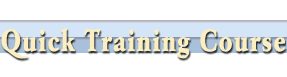 Quick Training Course