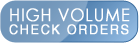 Order High Volume Checks and Save!